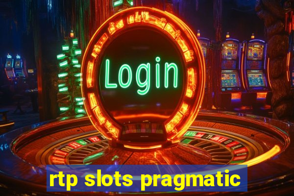 rtp slots pragmatic